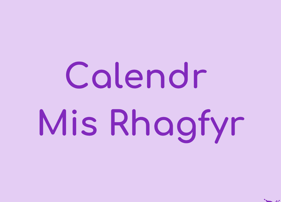 Digwyddiadau Mis Rhagfyr